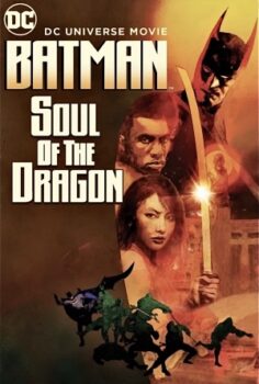 Batman: Soul of the Dragon izle