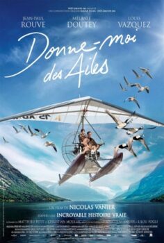 Donne-moi des ailes izle