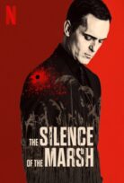 El silencio del pantano izle