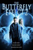 The Butterfly Effect 2 izle