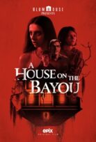 A House on the Bayou izle