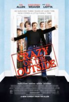 Crazy on the Outside izle