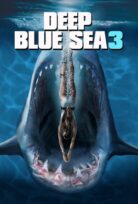 Deep Blue Sea 3 izle