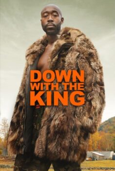 Down with the King izle