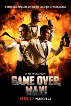 Game Over, Man! izle