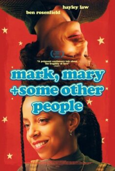 Mark, Mary & Some Other People izle