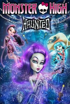 Monster High: Haunted izle