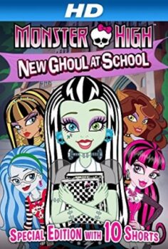 Monster High: New Ghoul at School izle