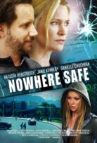 Nowhere Safe izle