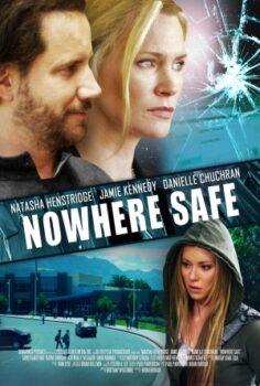 Nowhere Safe izle