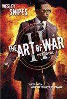 The Art of War II: Betrayal izle