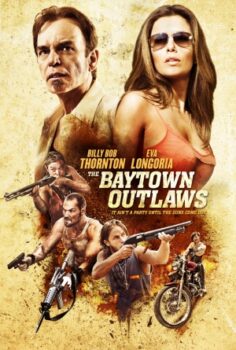 The Baytown Outlaws izle