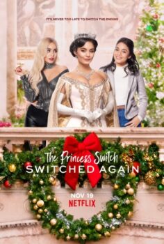 The Princess Switch: Switched Again izle