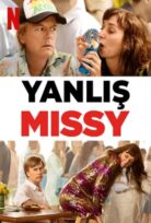 Yanlış Missy izle