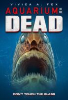 Aquarium of the Dead izle