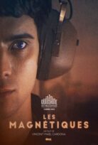 Les magnétiques izle