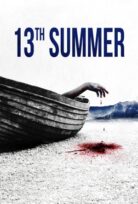 13th Summer izle
